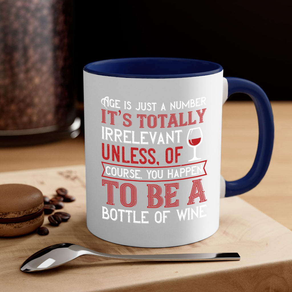 age is just a number its totaly 92#- wine-Mug / Coffee Cup