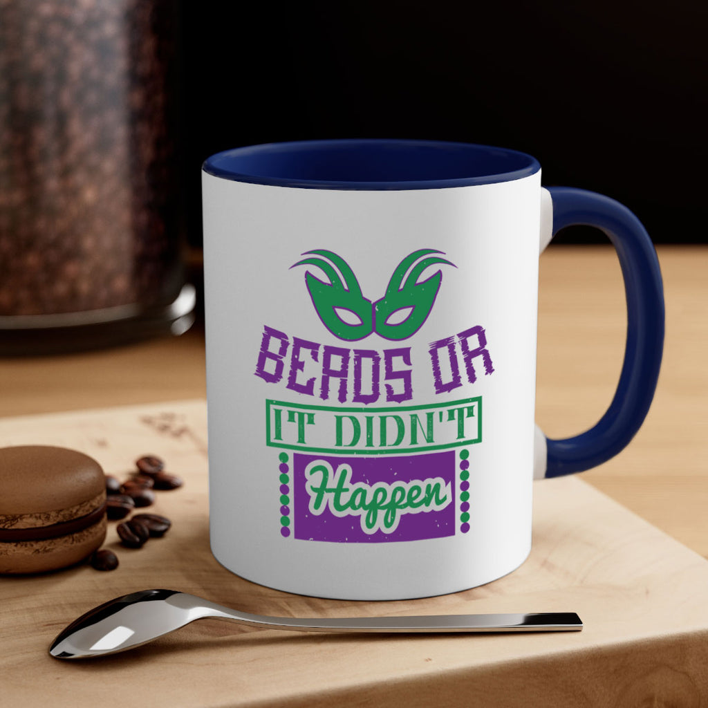 beads or it didnt happen 27#- mardi gras-Mug / Coffee Cup