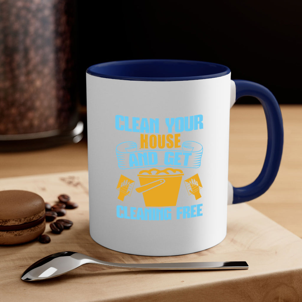 clean your house and get cleaning free Style 46#- cleaner-Mug / Coffee Cup