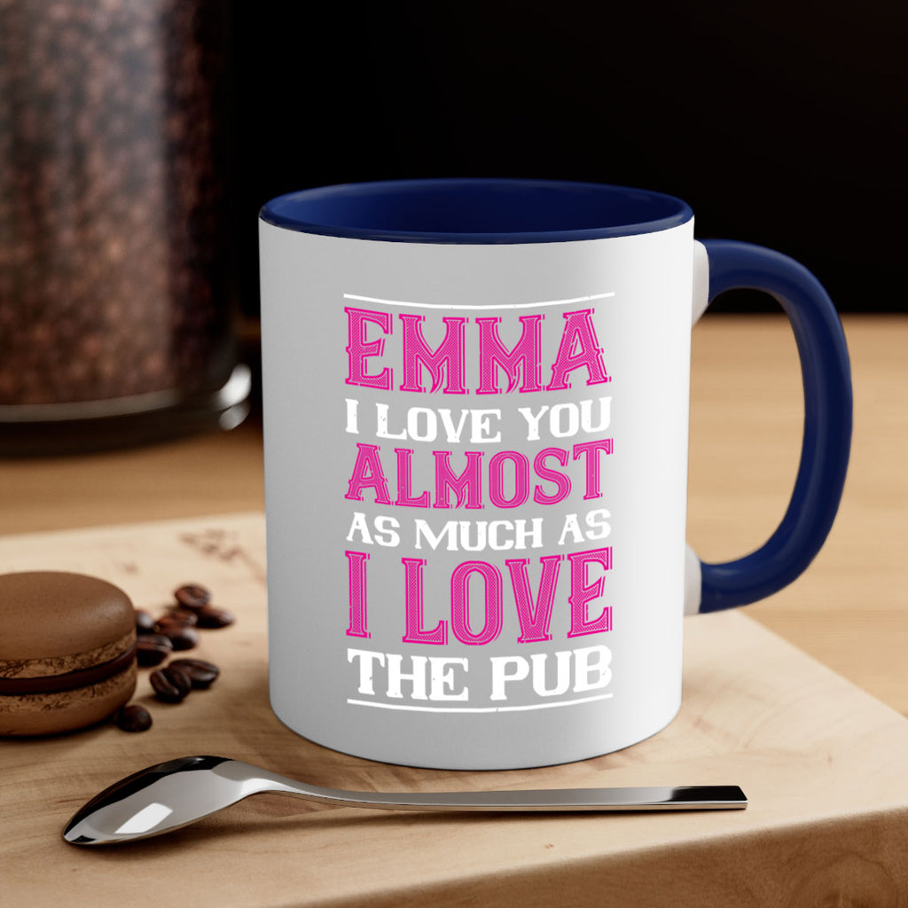 emma i love you almost as much as 63#- valentines day-Mug / Coffee Cup