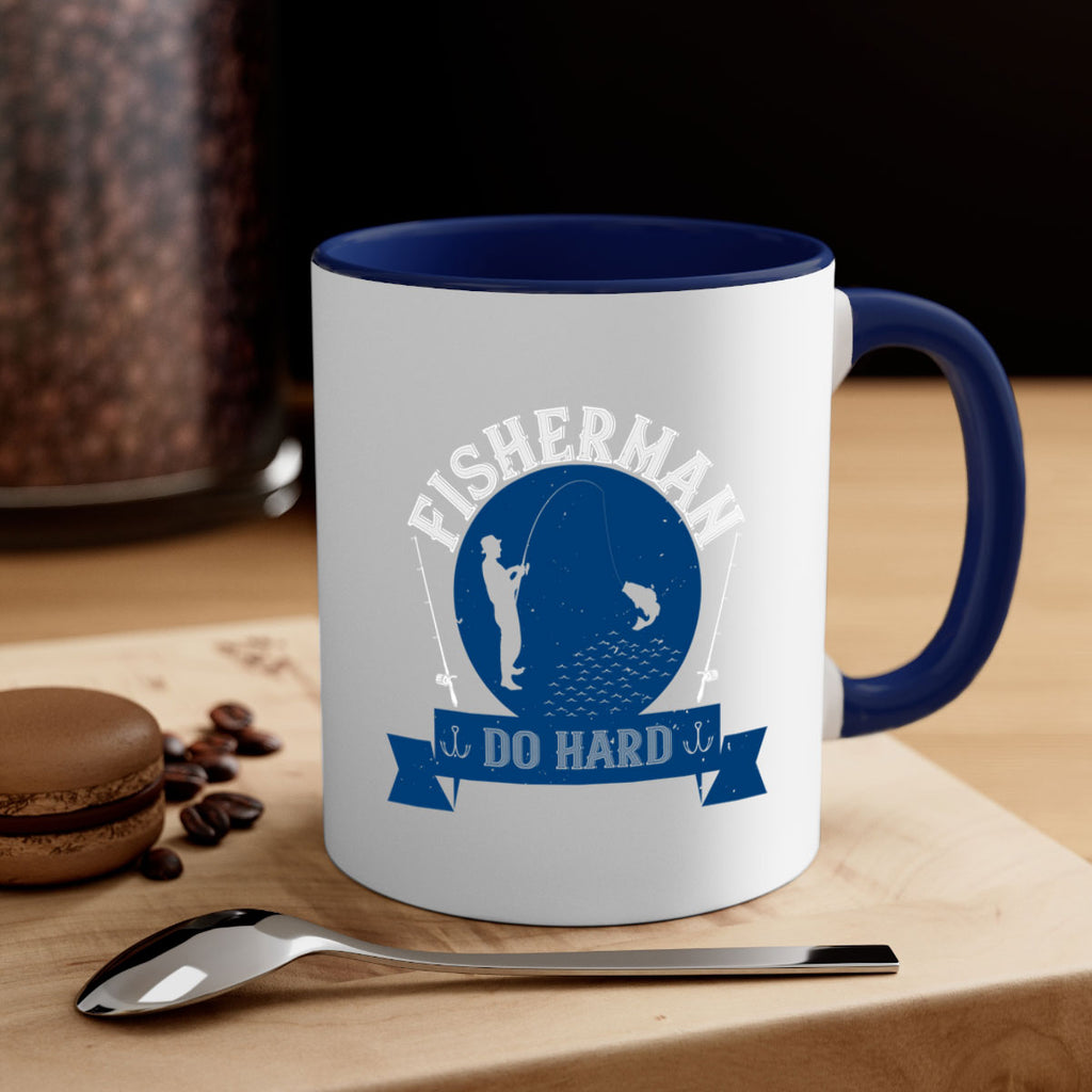 fisherman do hard 276#- fishing-Mug / Coffee Cup