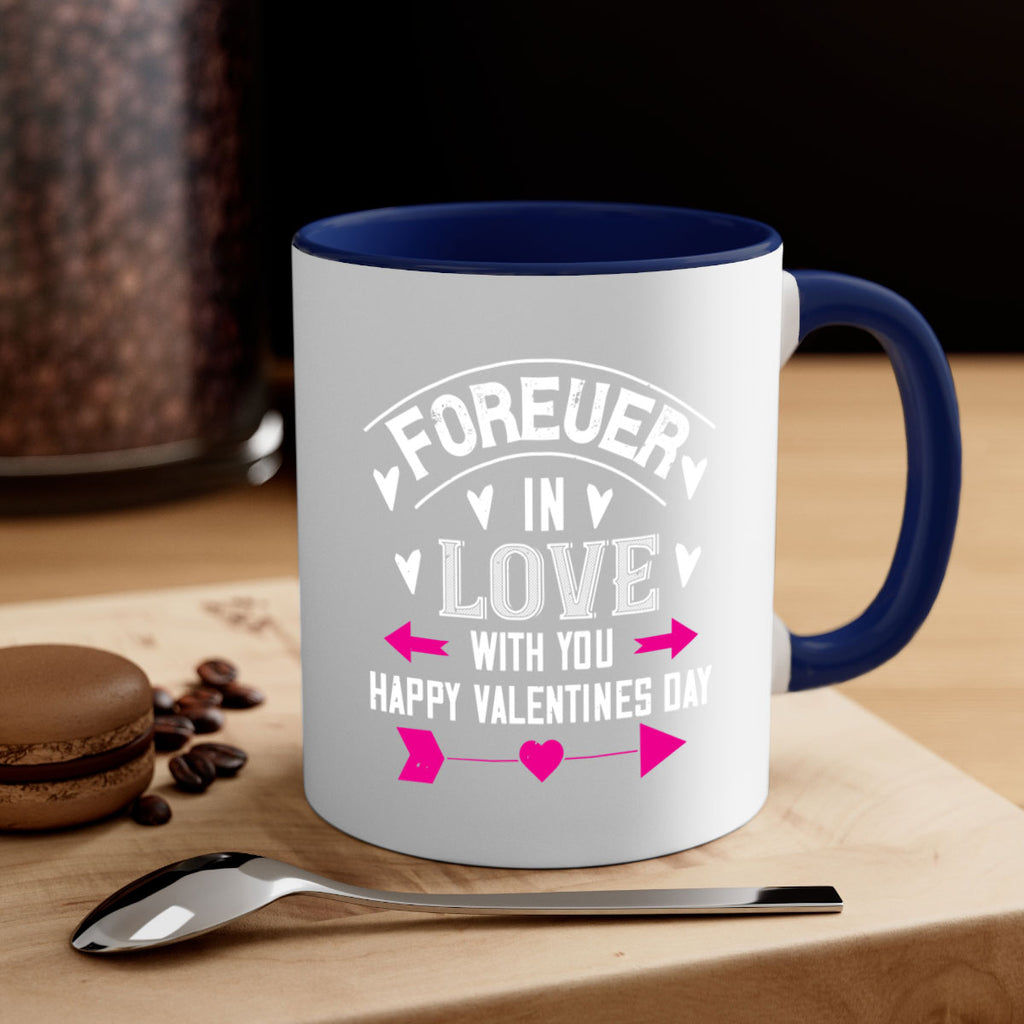 forever in love with you happy valentines day 62#- valentines day-Mug / Coffee Cup