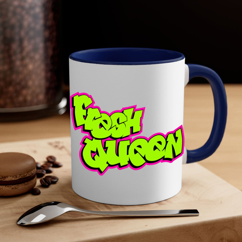 fresh queen 144#- black words - phrases-Mug / Coffee Cup