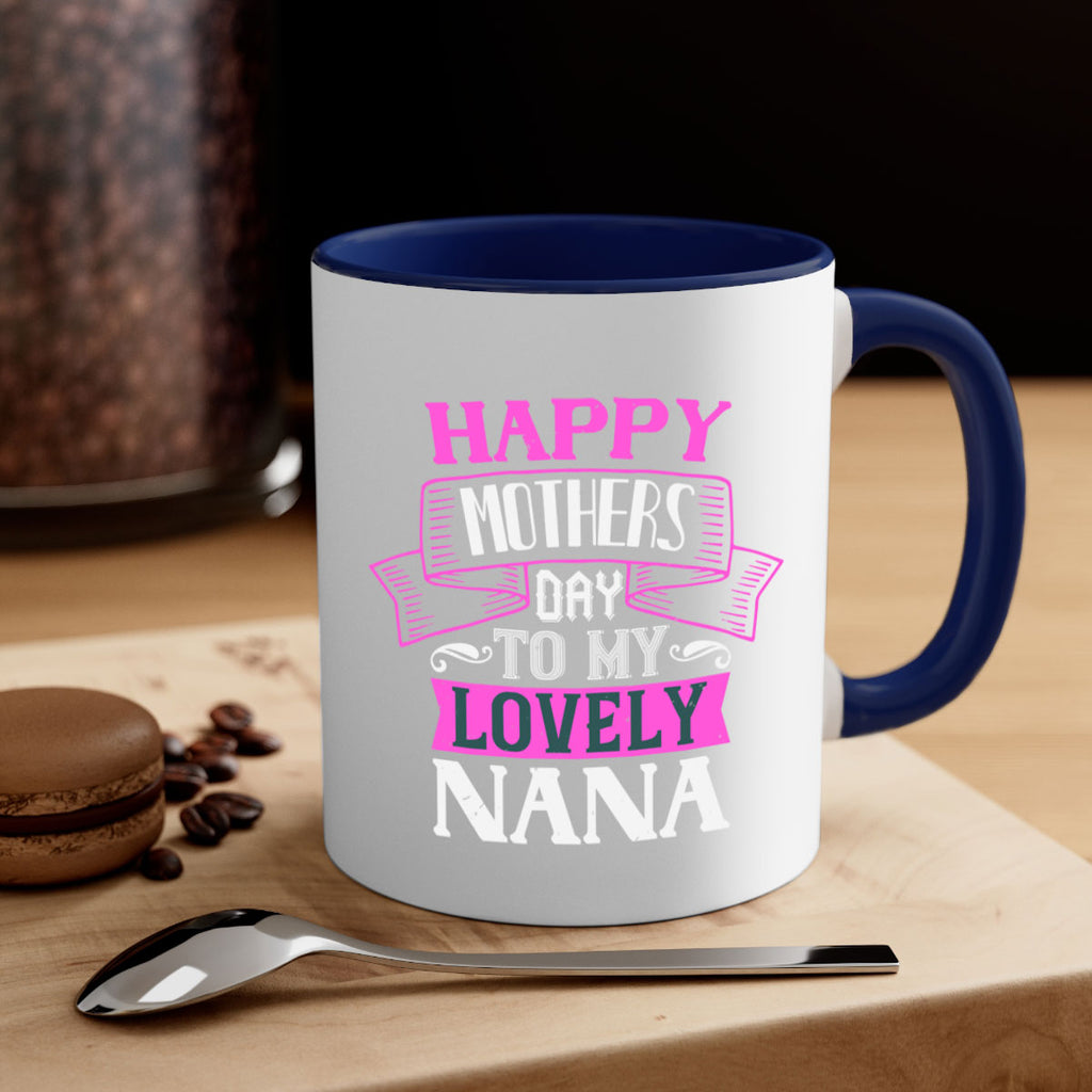 happy mothers day to my lovely nana 28#- grandma-Mug / Coffee Cup