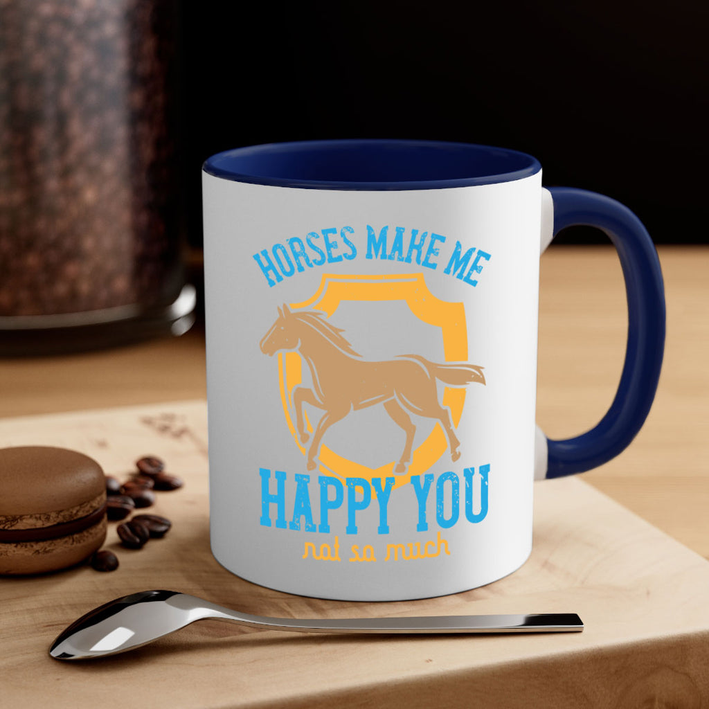 horses make me happy you not so much Style 41#- horse-Mug / Coffee Cup