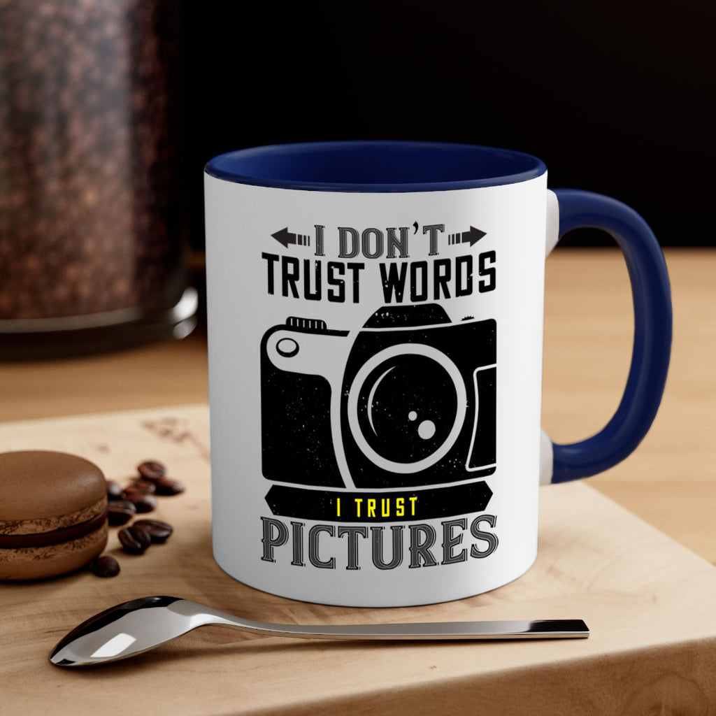 i dont trusts word 39#- photography-Mug / Coffee Cup