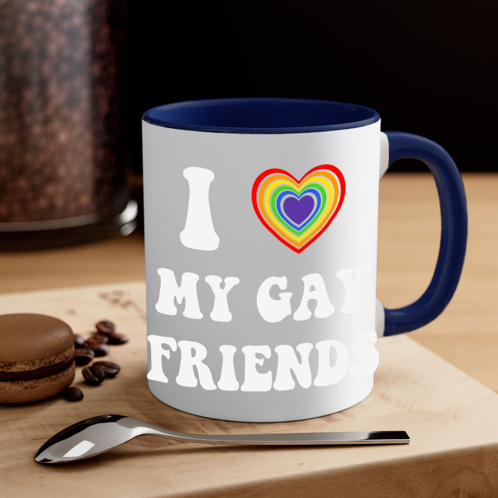 i love my gay friends lgbt 127#- lgbt-Mug / Coffee Cup