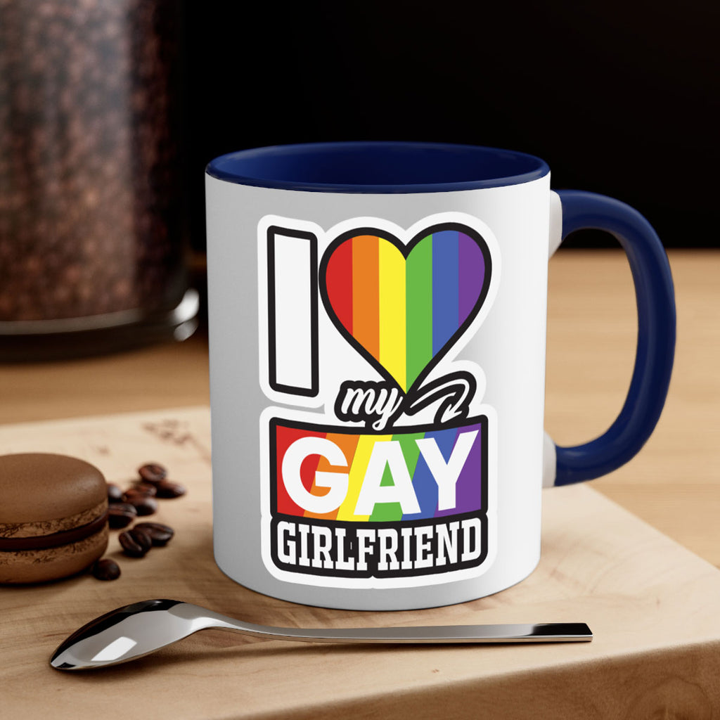 i love my gay girlfriend lgbt 126#- lgbt-Mug / Coffee Cup