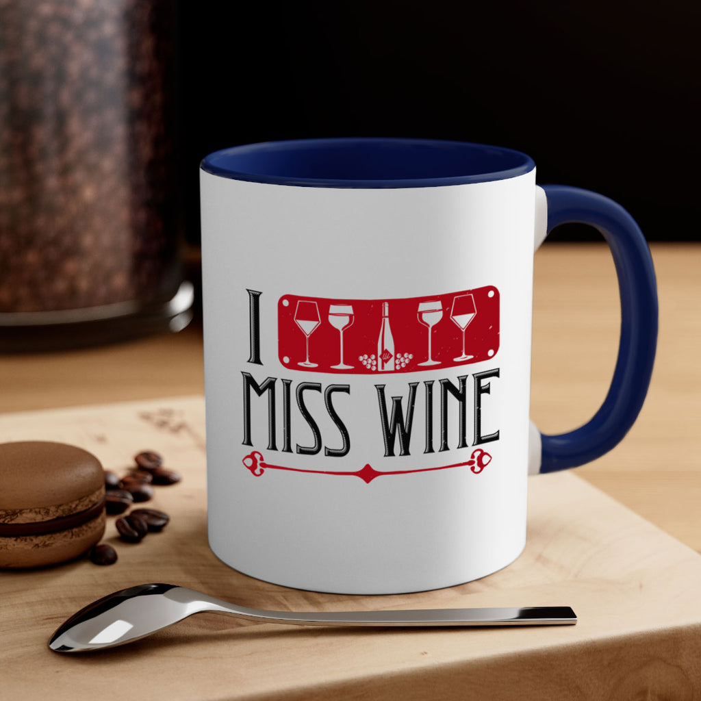 i miss wine 134#- wine-Mug / Coffee Cup
