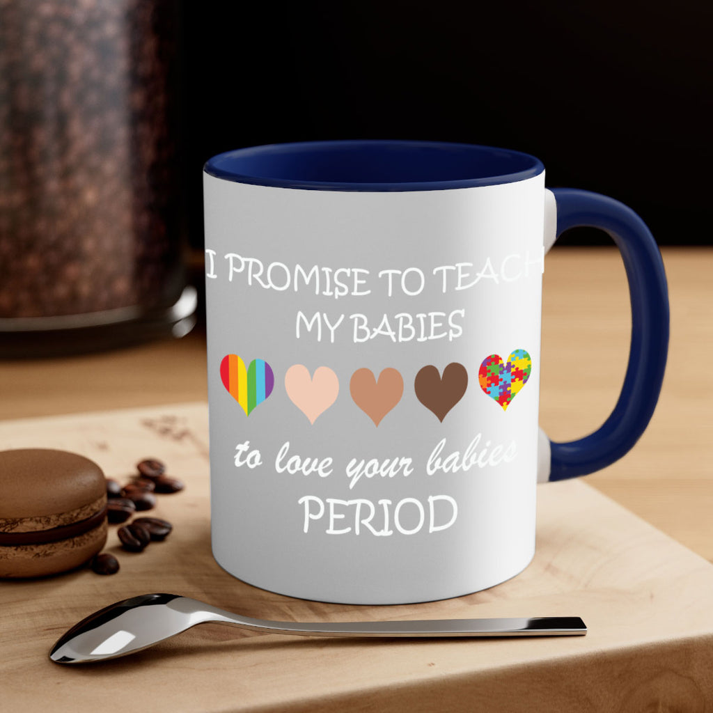 i promise to teach my lgbt 124#- lgbt-Mug / Coffee Cup