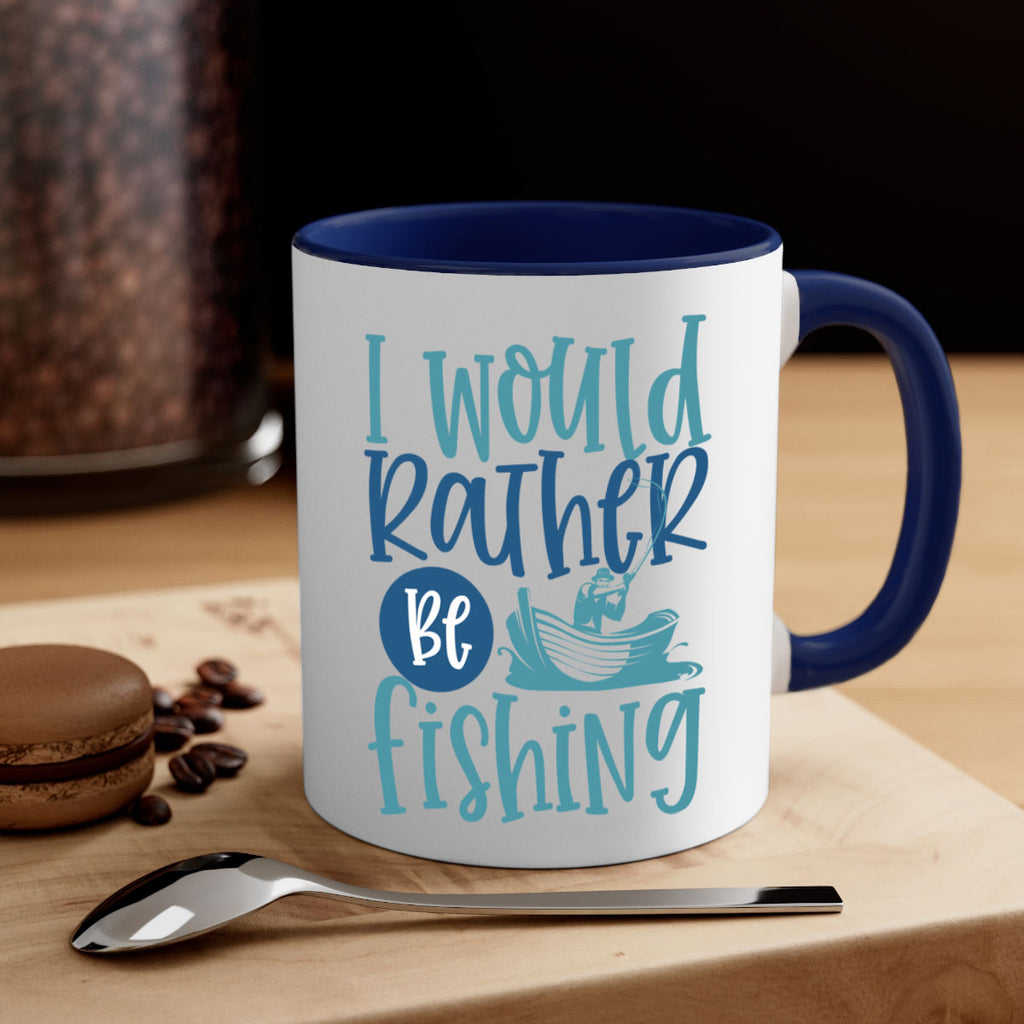 i would rather be fishing 211#- fishing-Mug / Coffee Cup