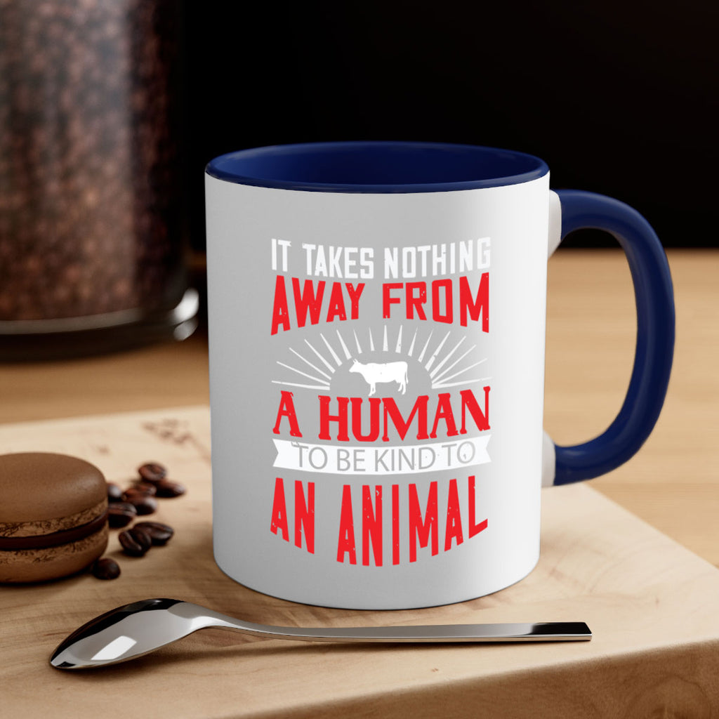 it takes nothing away from a human 37#- vegan-Mug / Coffee Cup