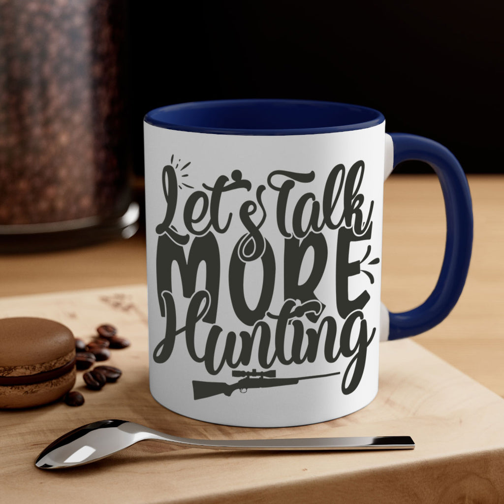 lets talk more hunting 20#- hunting-Mug / Coffee Cup