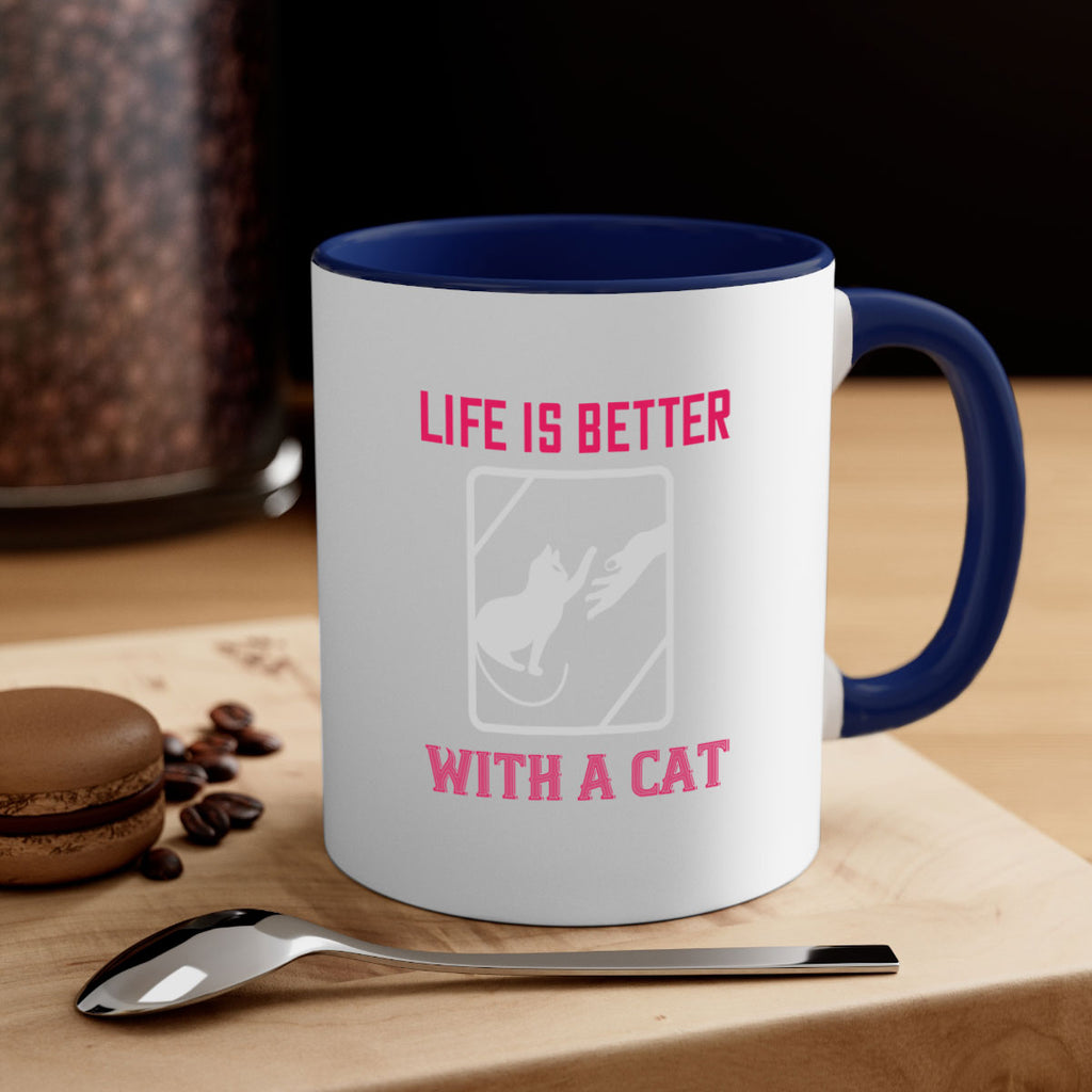 life is better with a cat Style 63#- cat-Mug / Coffee Cup