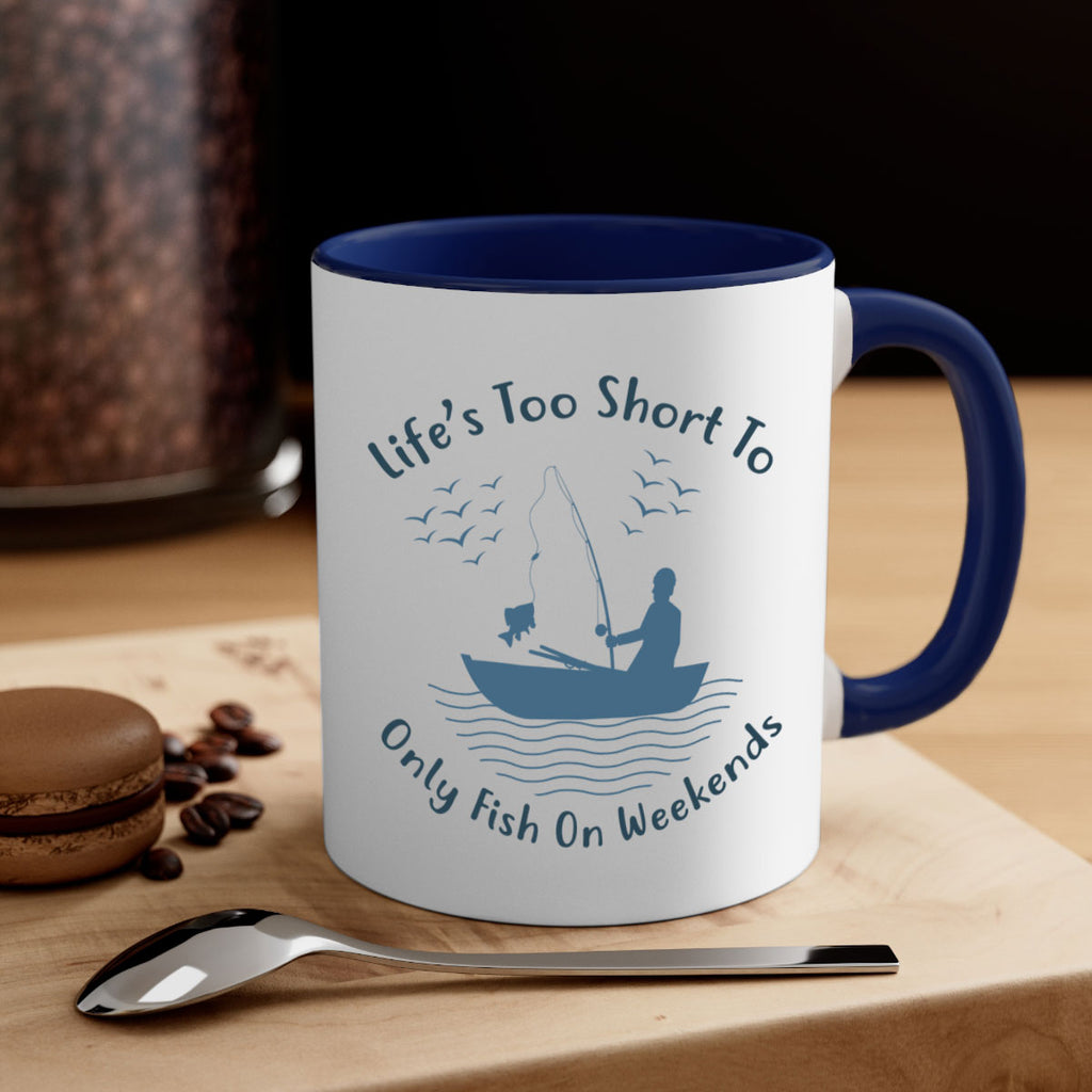 lifes too short 63#- fishing-Mug / Coffee Cup