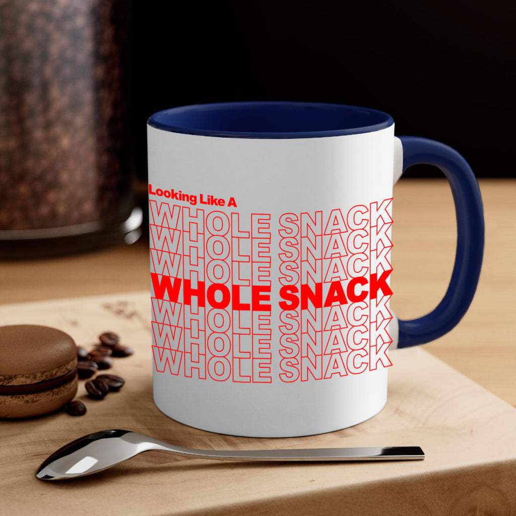 looking like a whole snack 95#- black words - phrases-Mug / Coffee Cup