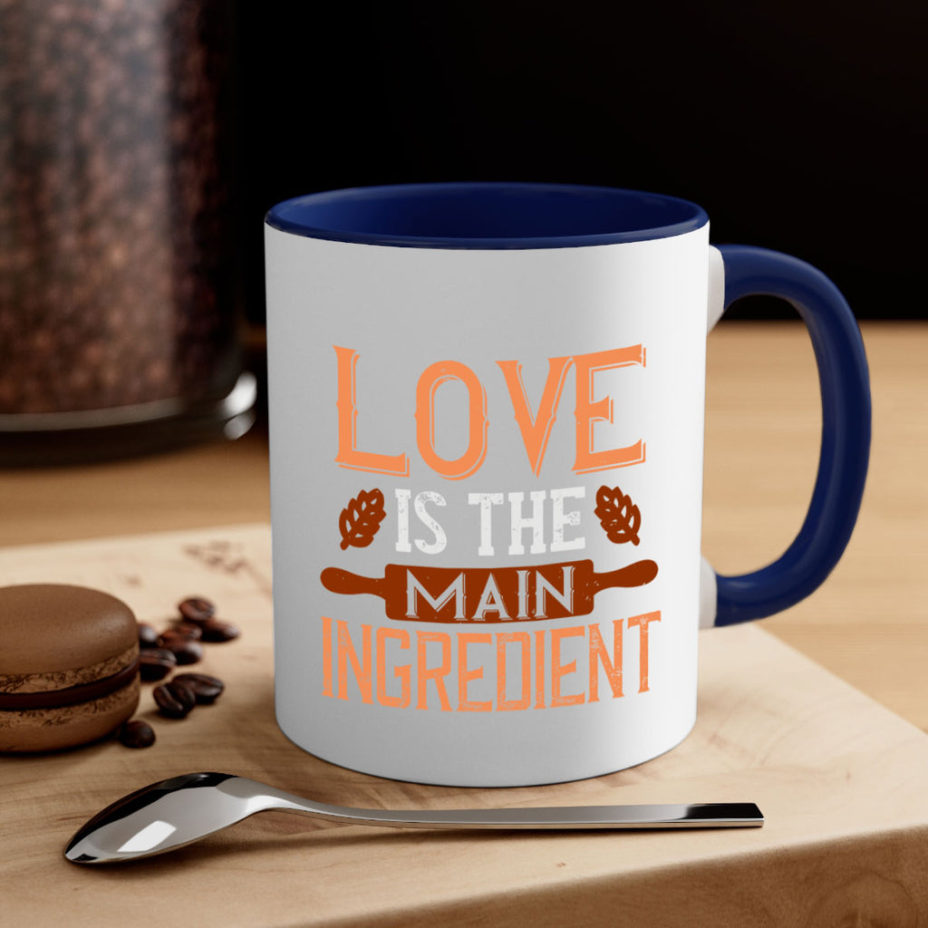 love is the main ingredient 18#- cooking-Mug / Coffee Cup