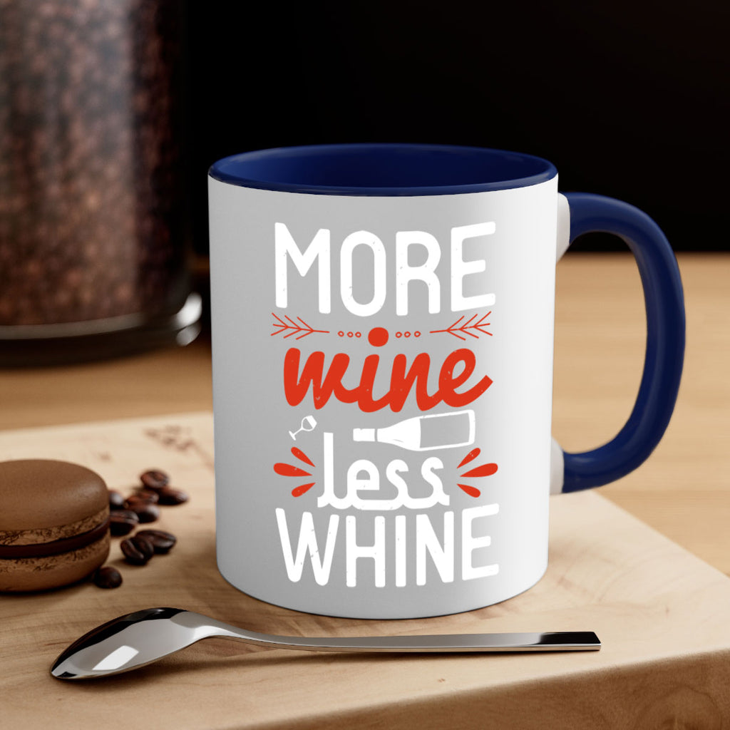 more wine less whine 128#- wine-Mug / Coffee Cup
