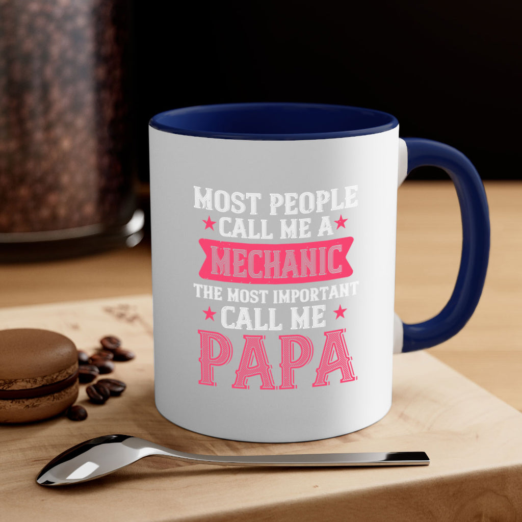 most people call me mecanic 29#- grandpa-Mug / Coffee Cup