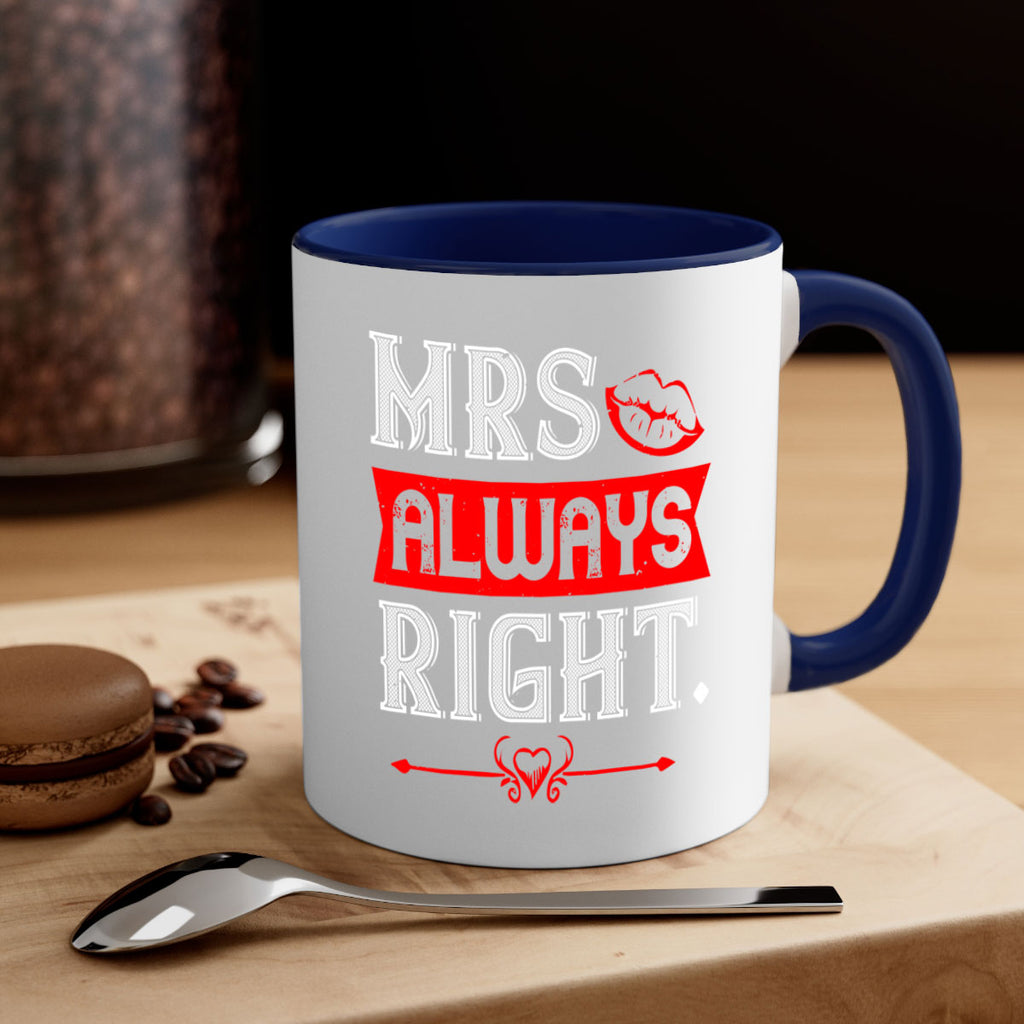 mrs always right 40#- valentines day-Mug / Coffee Cup