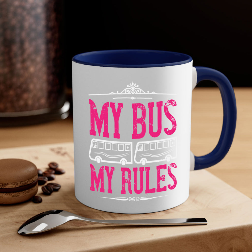 my bus my rules Style 20#- bus driver-Mug / Coffee Cup
