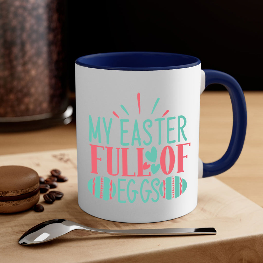 my easter full of eggs 108#- easter-Mug / Coffee Cup