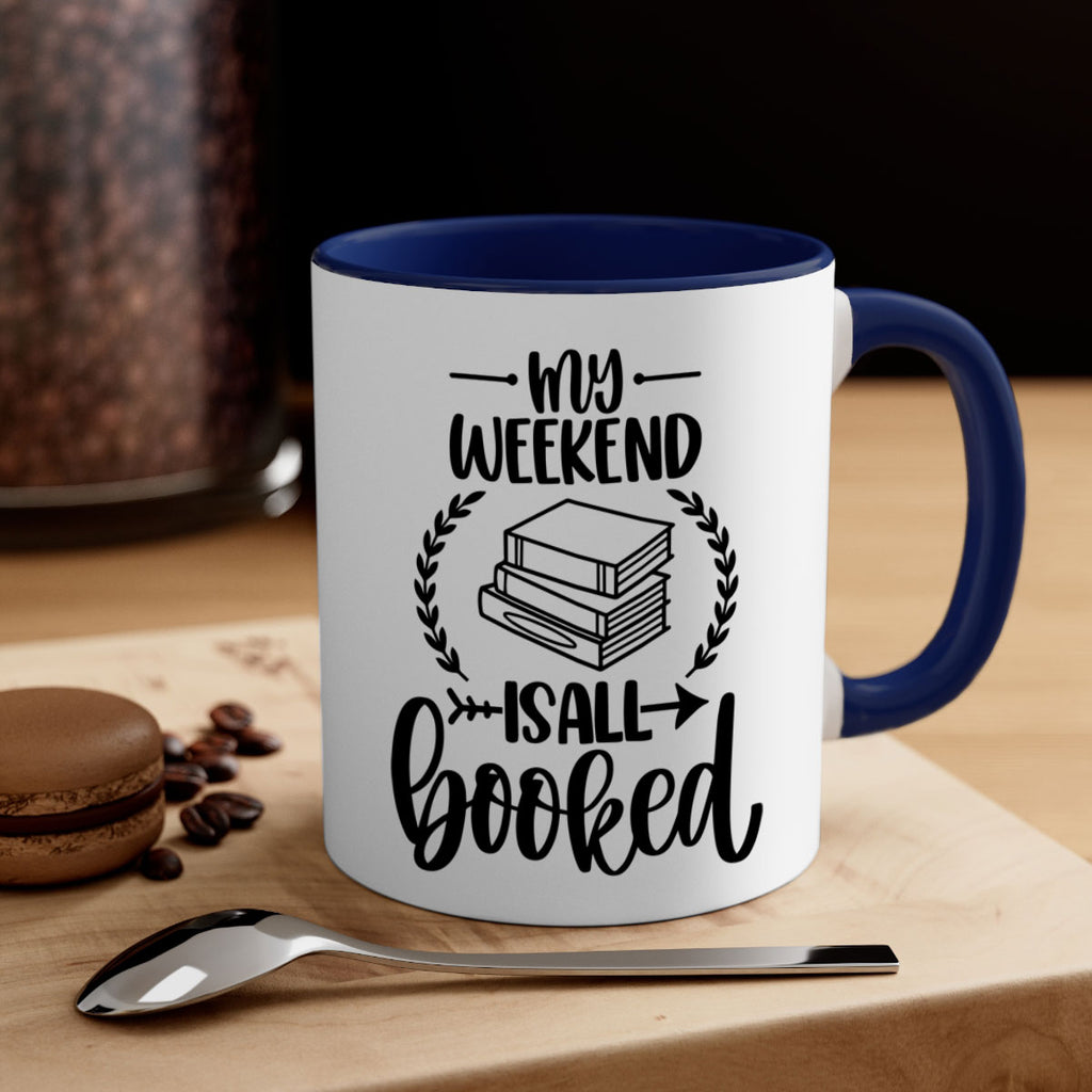 my weekend is all booked 34#- Reading - Books-Mug / Coffee Cup