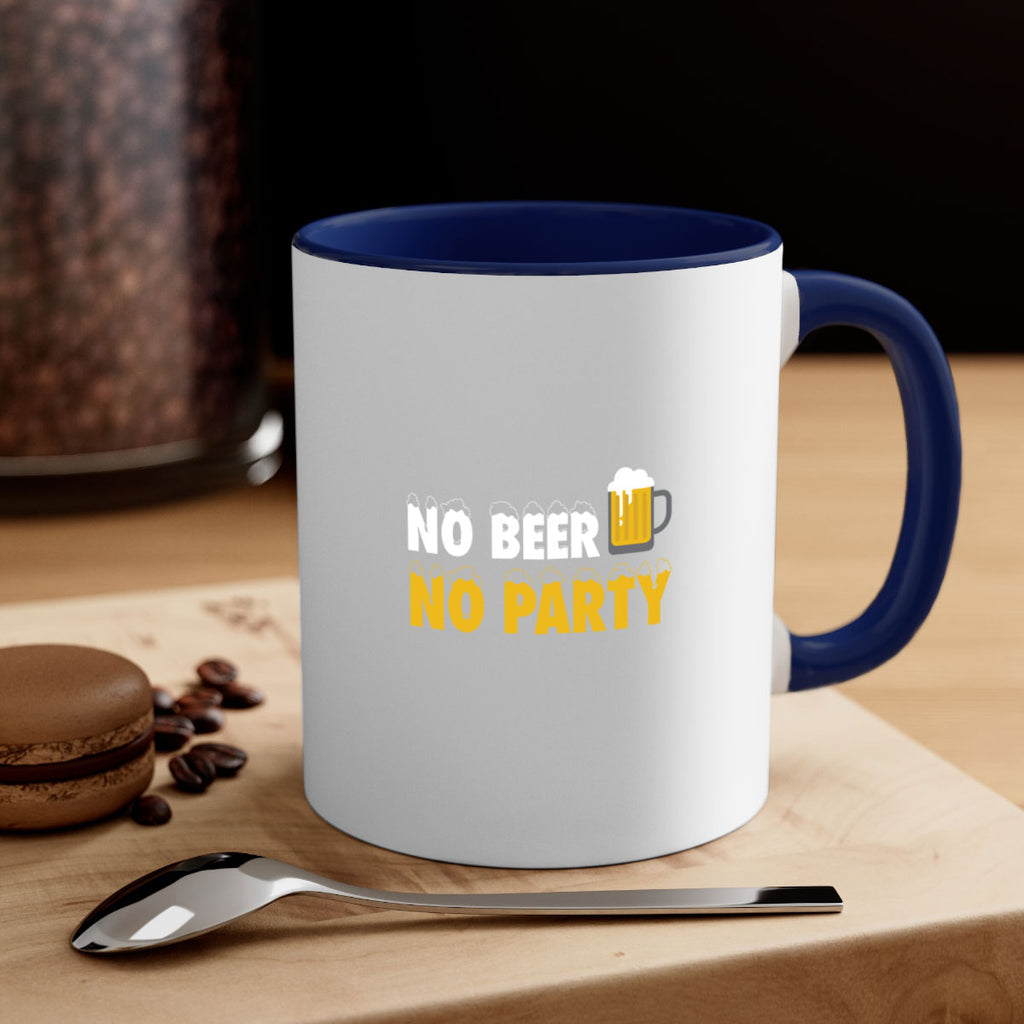 no beer no party 57#- beer-Mug / Coffee Cup