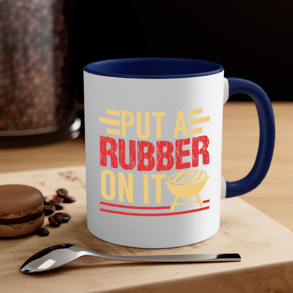 put a rubber on it 18#- bbq-Mug / Coffee Cup