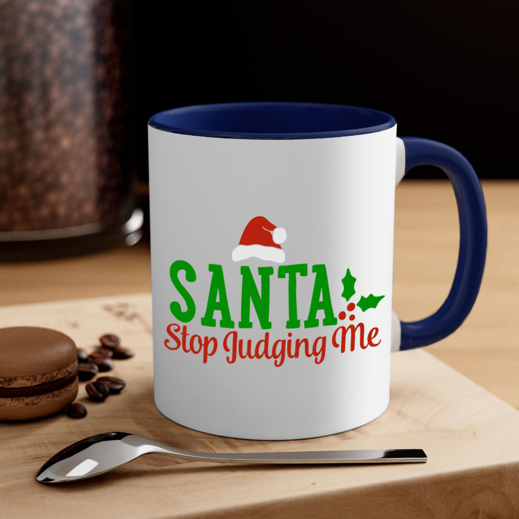 santa stop judging me 329#- christmas-Mug / Coffee Cup