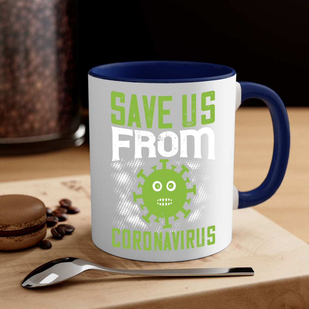 save us from coronavirus Style 25#- corona virus-Mug / Coffee Cup