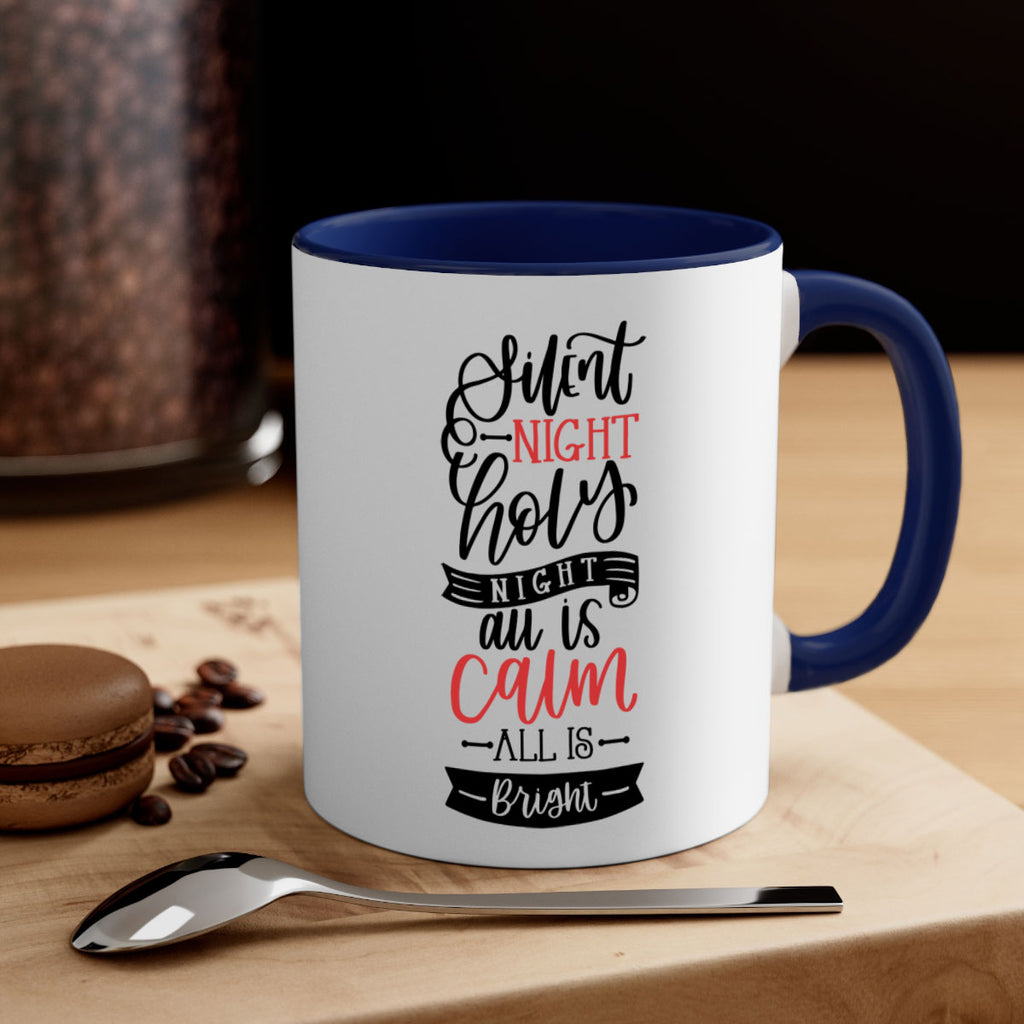 silent night holy night all is calm all is bright 48#- christmas-Mug / Coffee Cup