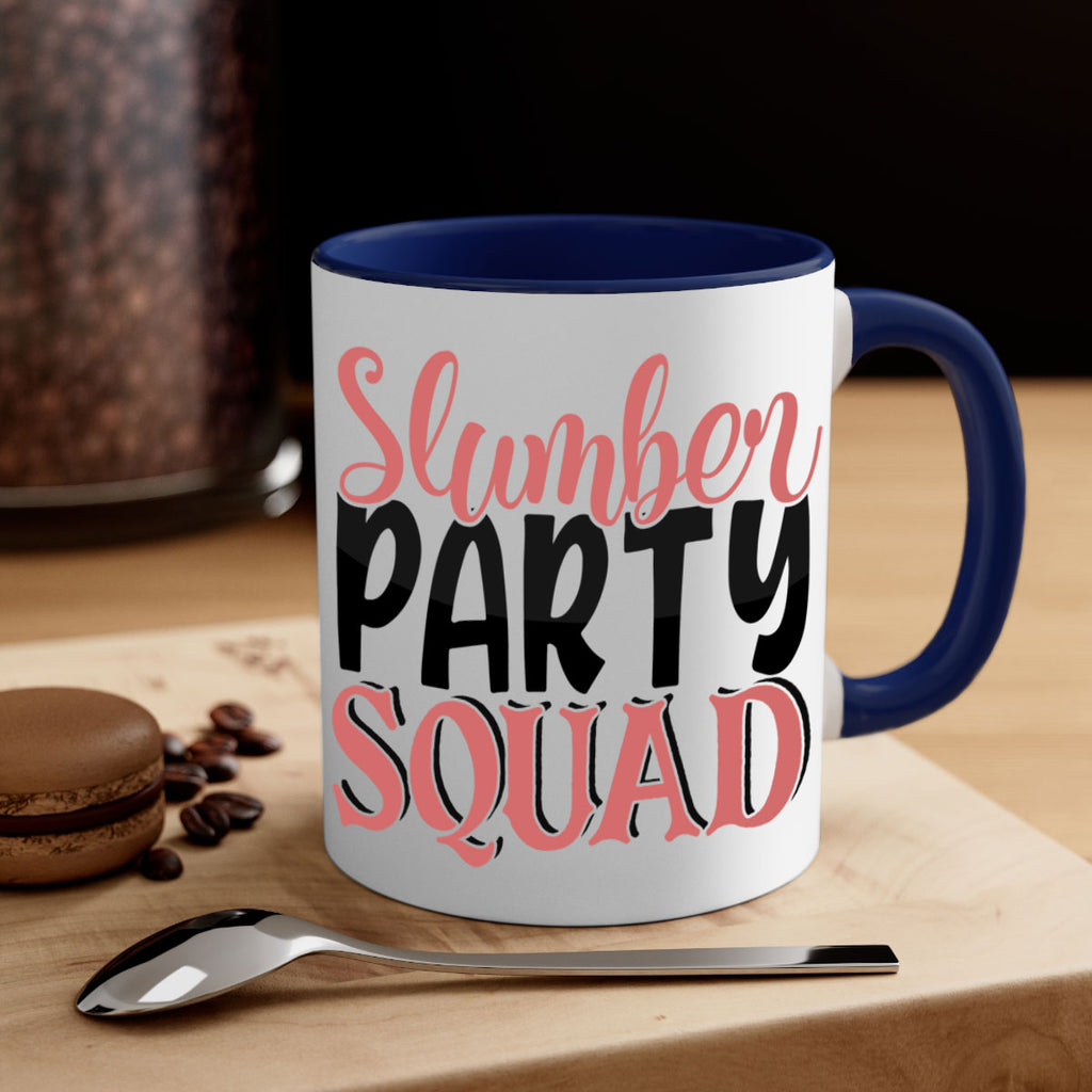 slumber party squad Style 43#- best friend-Mug / Coffee Cup