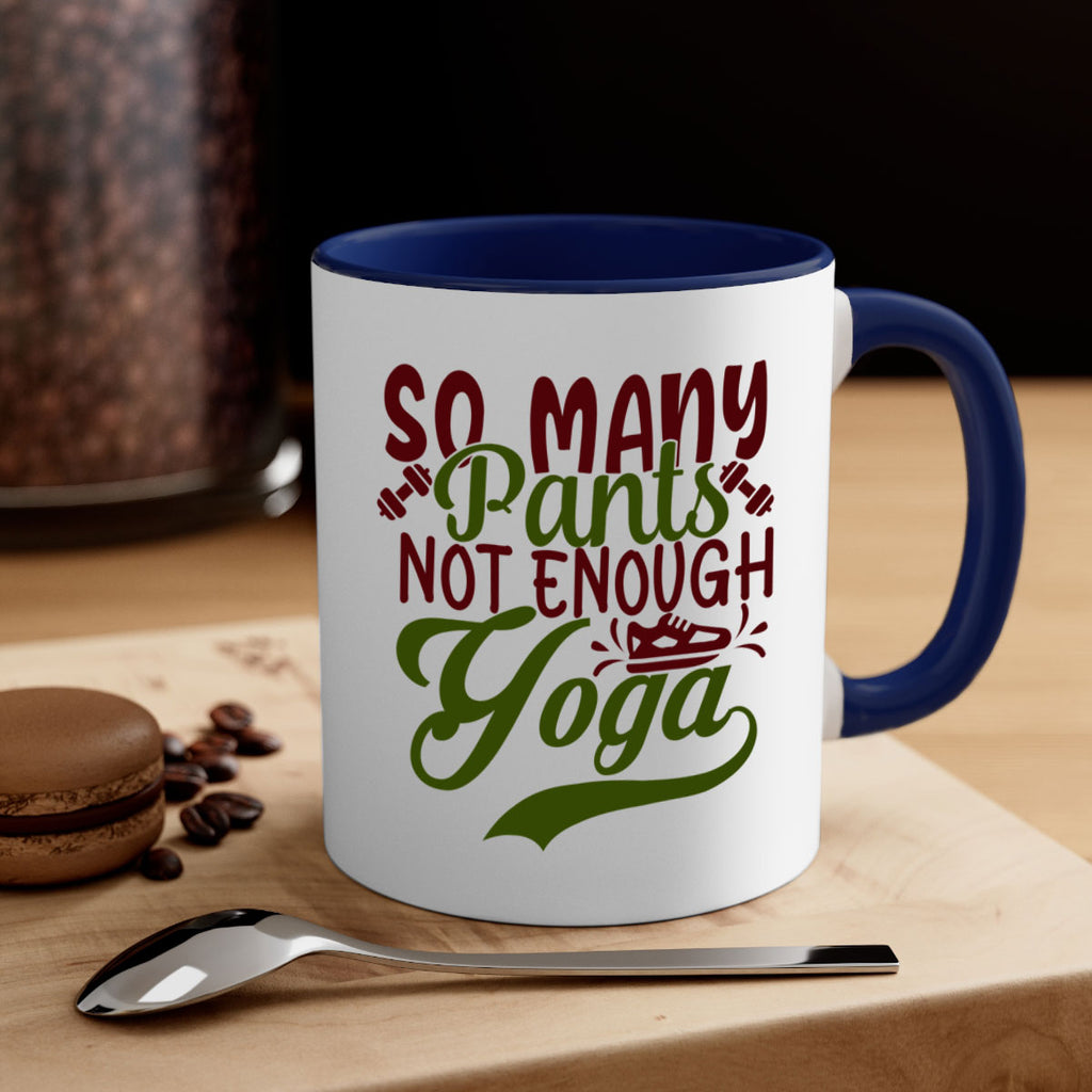so many pants not enough yoga 21#- gym-Mug / Coffee Cup