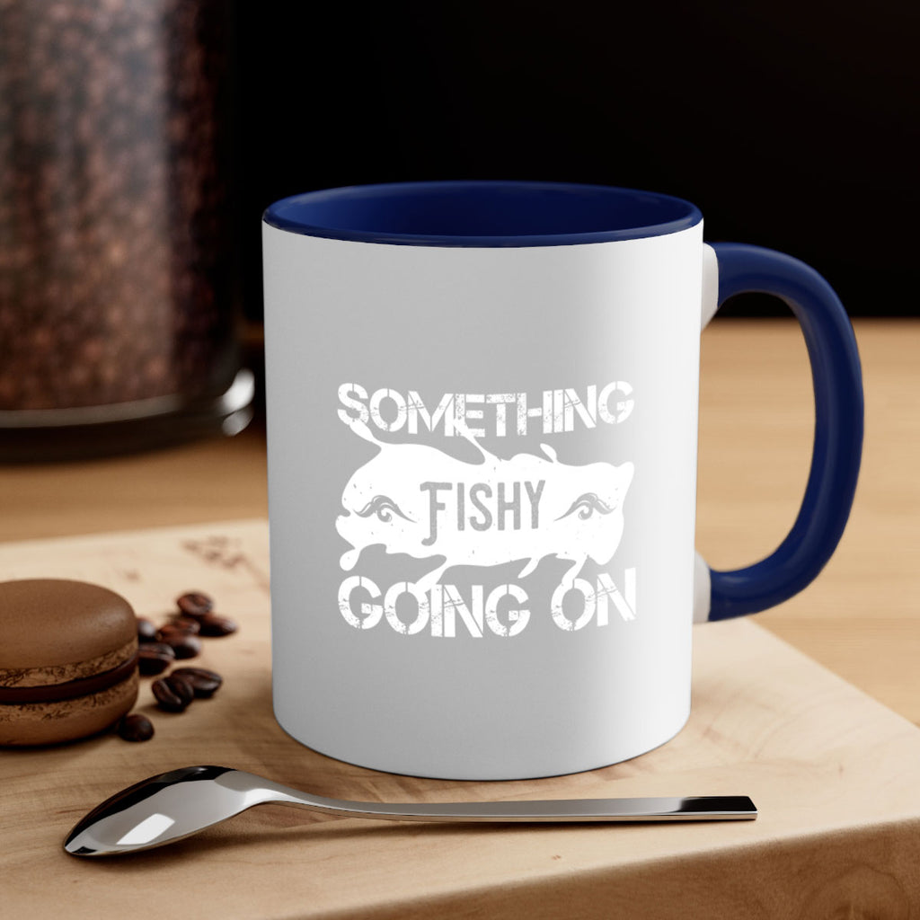 something fishy going on 235#- fishing-Mug / Coffee Cup