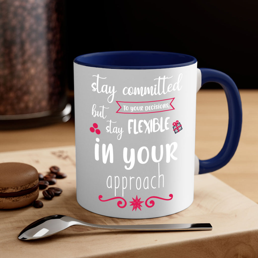 stay committed to your decisions, but stay flexible in your approach style 1182#- christmas-Mug / Coffee Cup