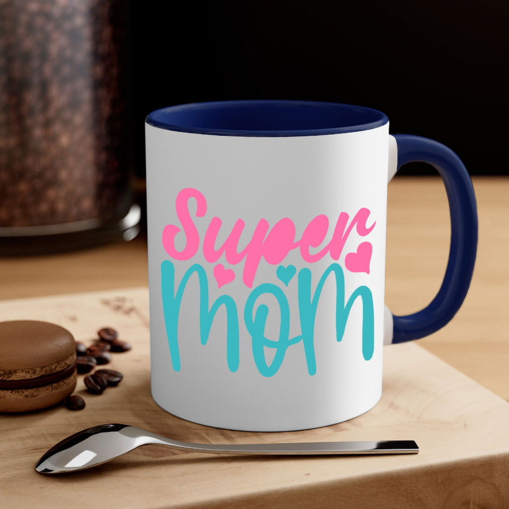 super mom 295#- mom-Mug / Coffee Cup