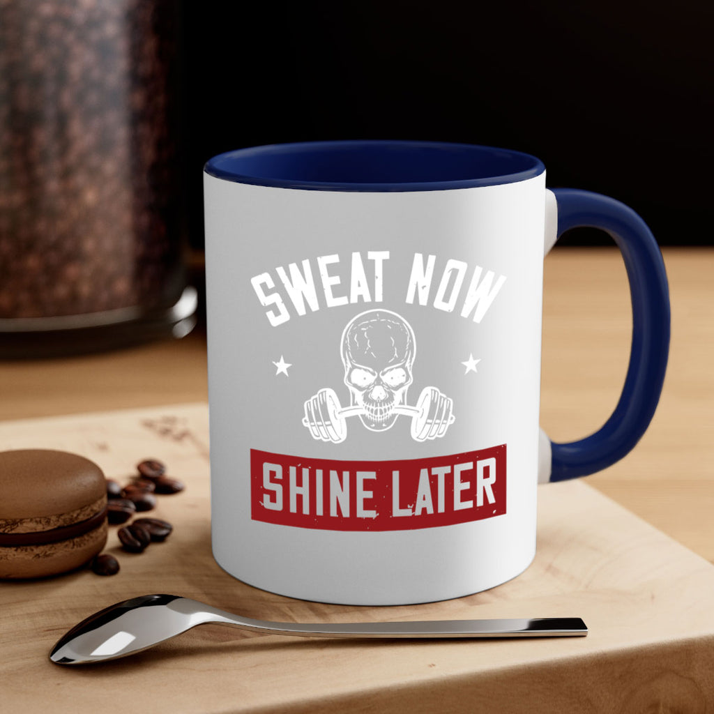 sweat now shine later 68#- gym-Mug / Coffee Cup