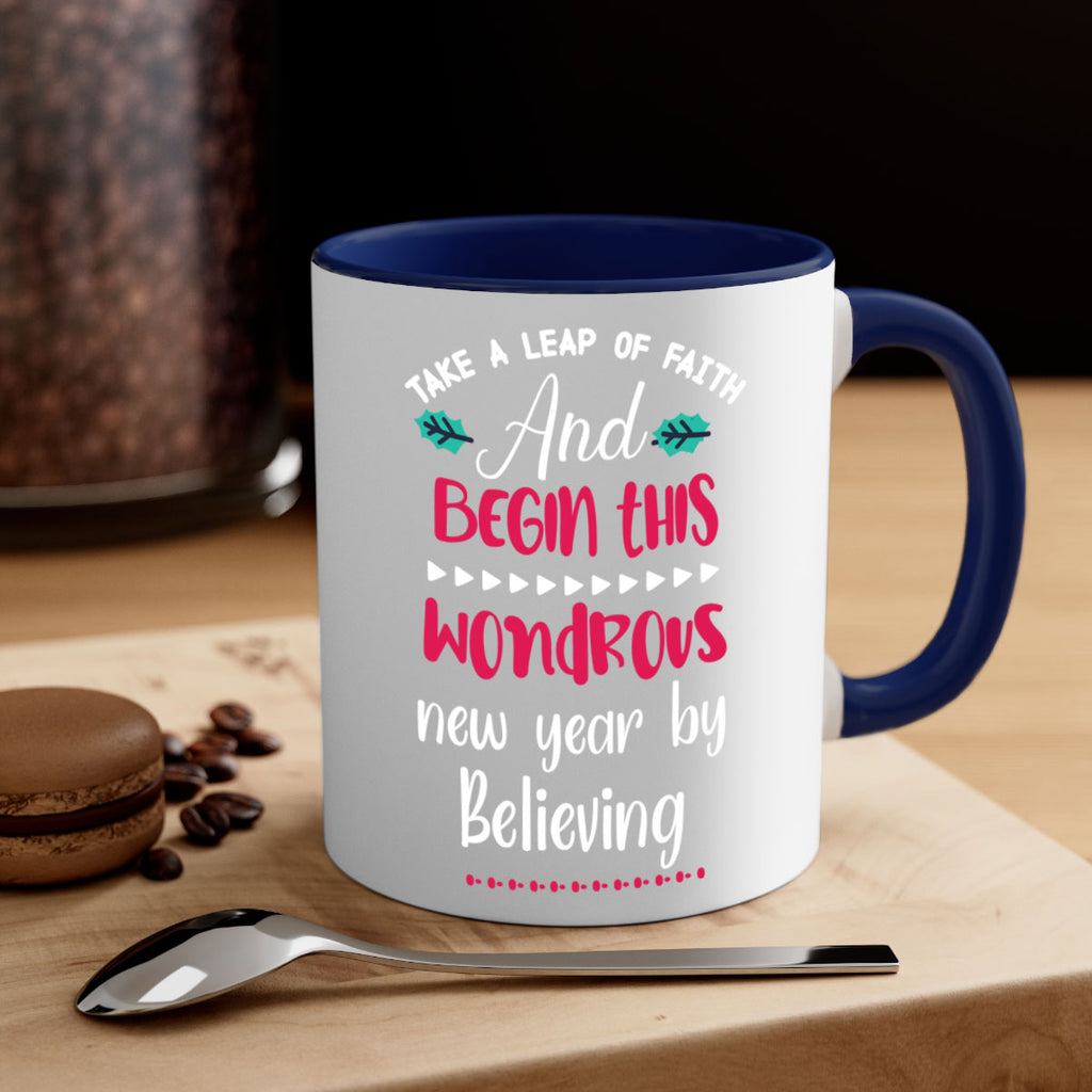 take a leap of faith and begin this wondrous new year by believing style 1186#- christmas-Mug / Coffee Cup