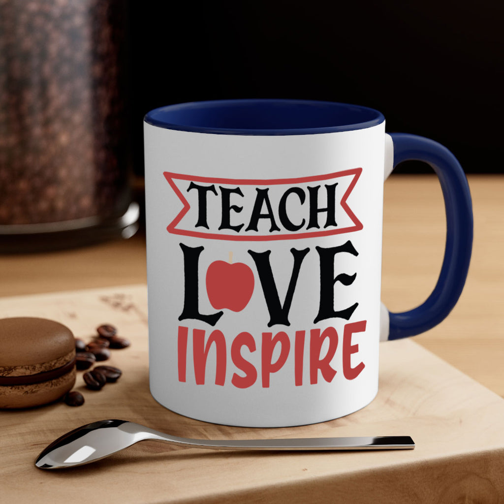 teach love inspre Style 147#- teacher-Mug / Coffee Cup
