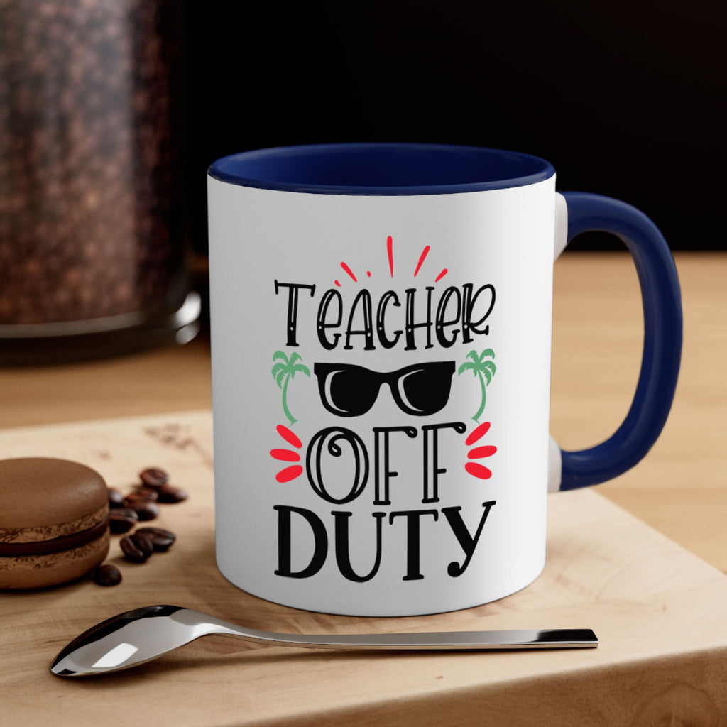 teacher off duty Style 142#- teacher-Mug / Coffee Cup