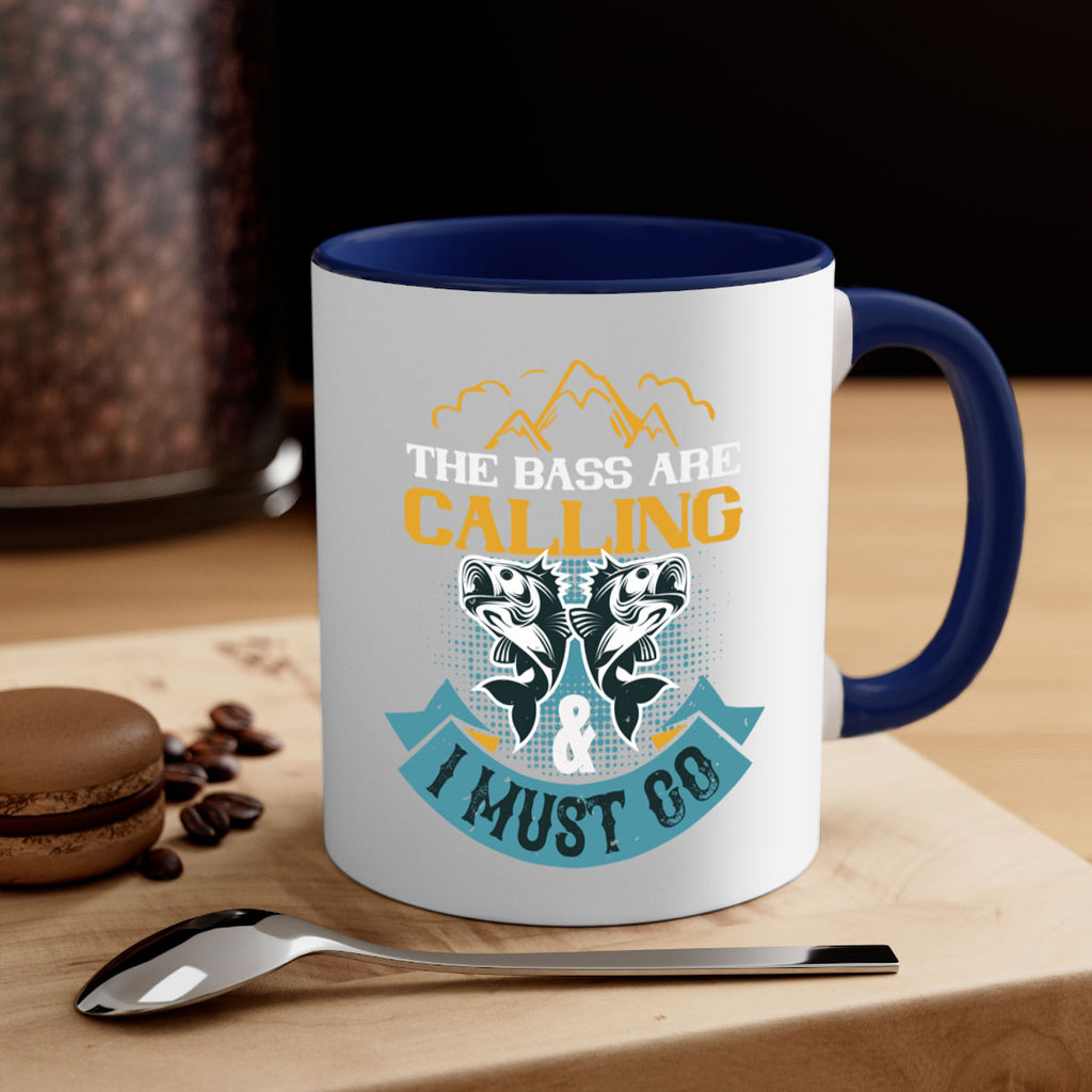 the bass are calling 30#- fishing-Mug / Coffee Cup
