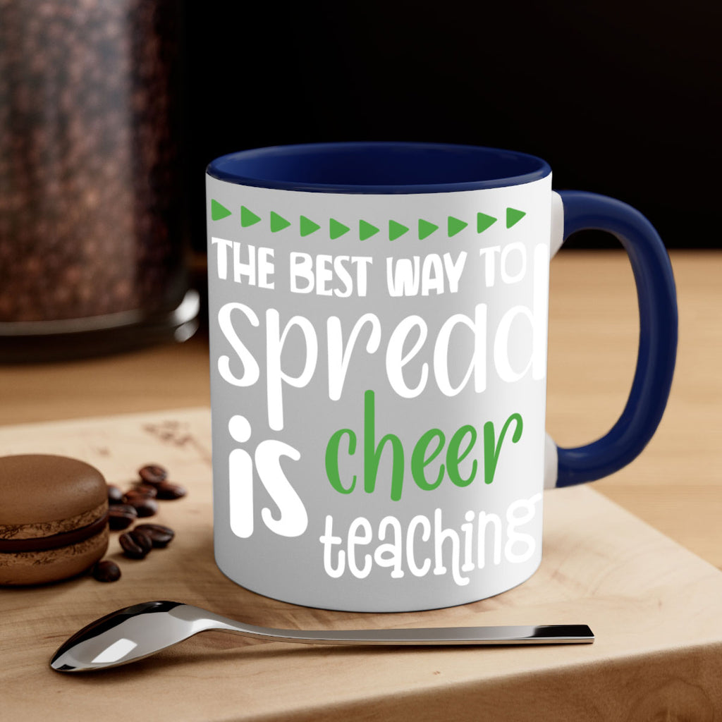 the best way to spread cheer is teaching style 1192#- christmas-Mug / Coffee Cup