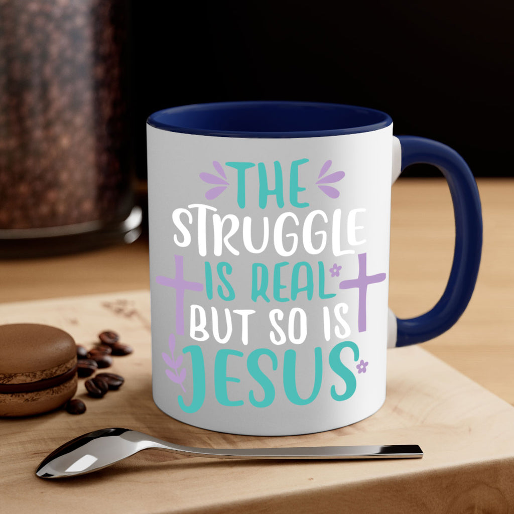 the struggle is real but so is jesusss 3#- easter-Mug / Coffee Cup