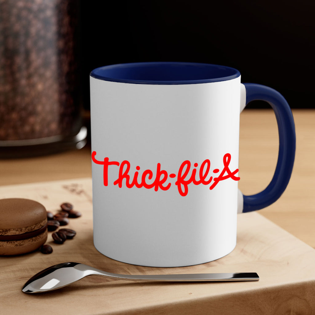 thick fil a 21#- black words - phrases-Mug / Coffee Cup