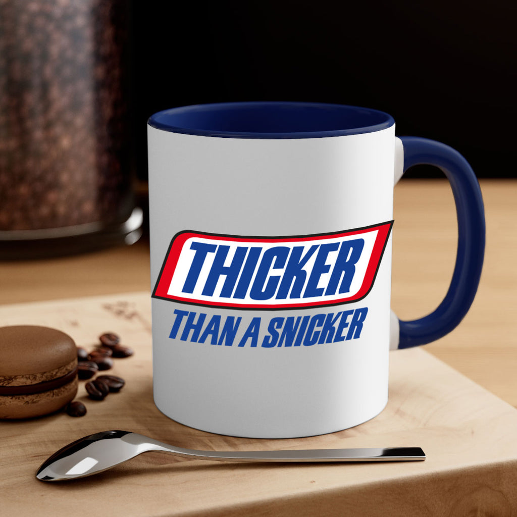 thicker than a snicker 20#- black words - phrases-Mug / Coffee Cup