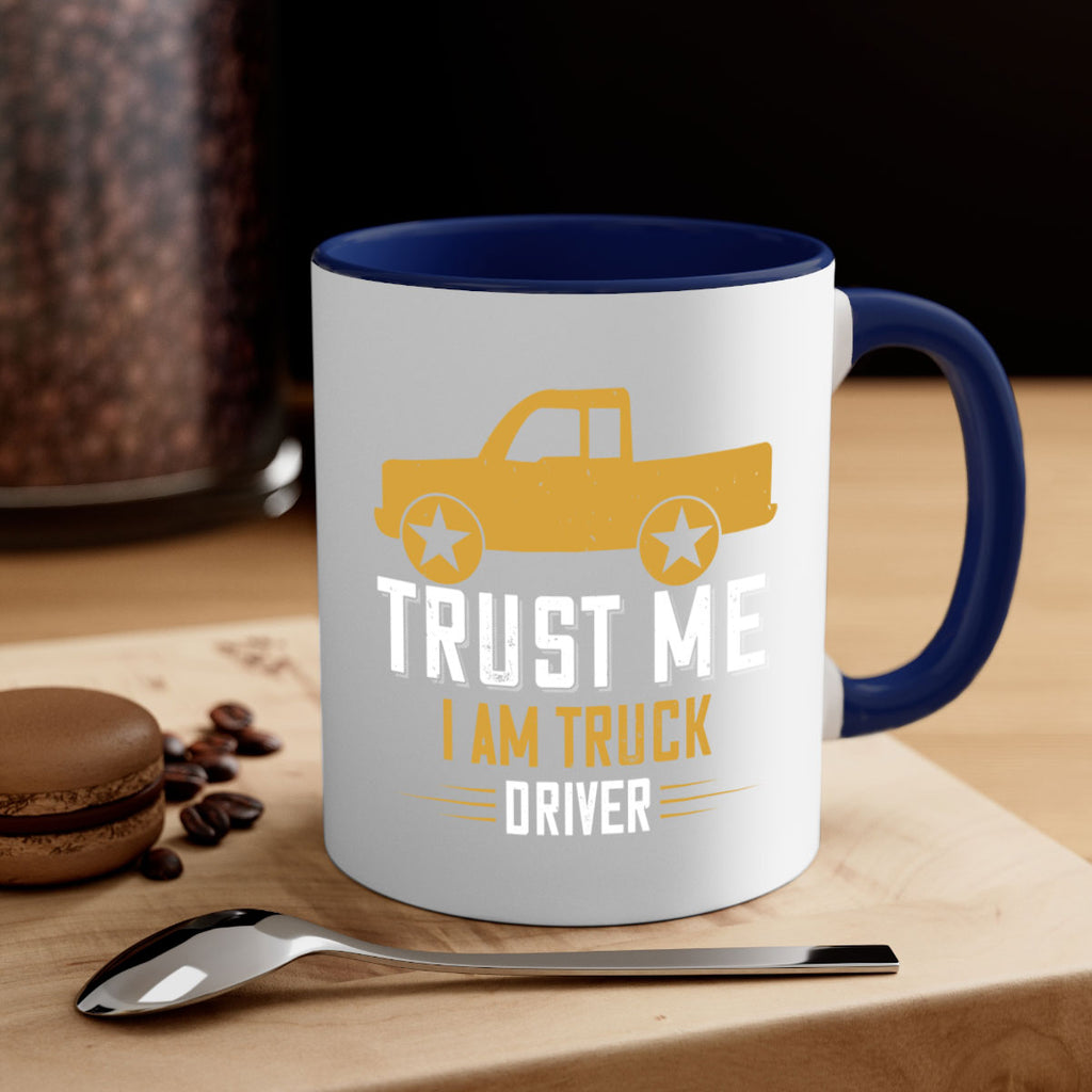 trust me i am truck driver Style 11#- truck driver-Mug / Coffee Cup