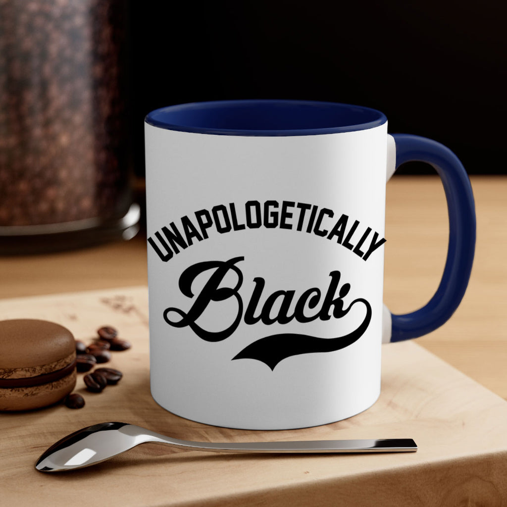 unapologetically black 15#- black words - phrases-Mug / Coffee Cup