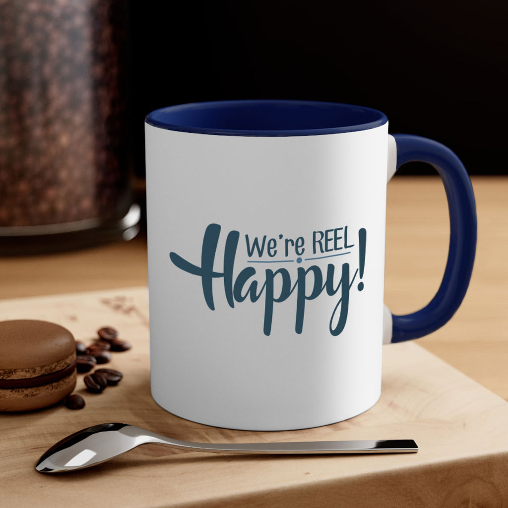 we are reel happy 16#- fishing-Mug / Coffee Cup