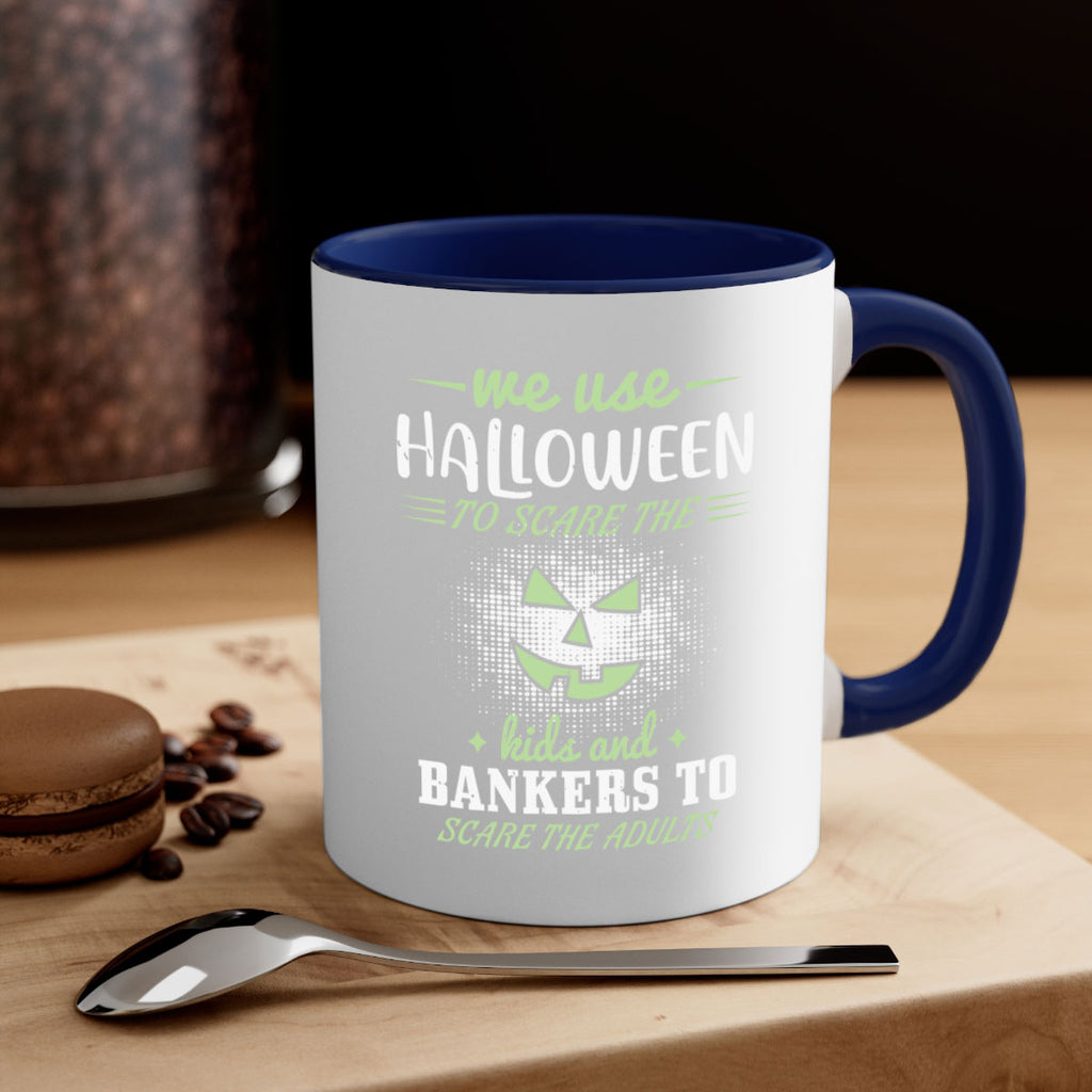 we use halloween to scare 123#- halloween-Mug / Coffee Cup